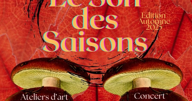 Le Son des Saisons – Automne 2025